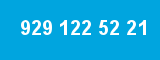 929 122 52 21